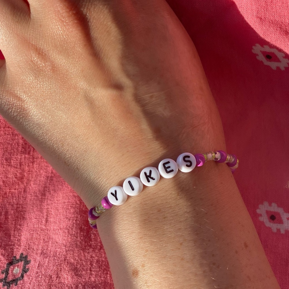 Handmade beaded “yikes” bracelet.